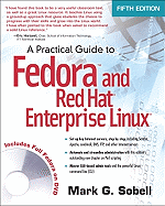 A Practical Guide to Fedora and Red Hat Enterprise Linux