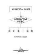 A Practical Guide to Interactive Video Design