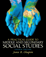 A Practical Guide to Middle and Secondary Social Studies
