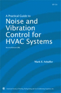 A Practical Guide to Noise and Vibration Control for HVAC Systems
