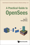 A Practical Guide To Opensees