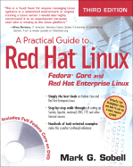A Practical Guide to Red Hat Linux: Fedora Core and Red Hat Enterprise Linux