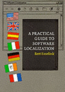 A Practical Guide to Software Localization