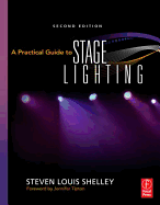 A Practical Guide to Stage Lighting