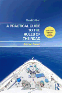 A Practical Guide to the Rules of the Road: For OOW, Chief Mate and Master Students