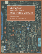 A Practical Introduction to Electronic Circuits