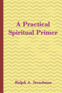 A Practical Spiritual Primer