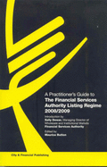 A Practitioner's Guide to the FSA Listing Regime - Button, Maurice (Editor)
