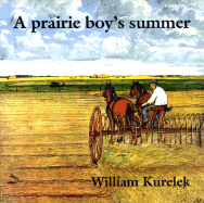 A Prairie Boy's Summer