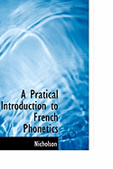 A Pratical Introduction to French Phonetics