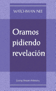 A Prayer for Revelation