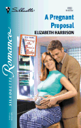 A Pregnant Proposal