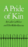 A Pride of Kin