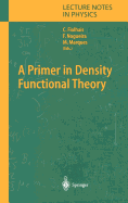 A Primer in Density Functional Theory