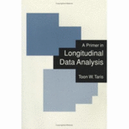 A Primer in Longitudinal Data Analysis
