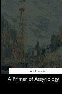 A Primer of Assyriology