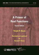 A Primer of Real Functions