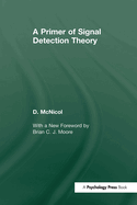 A Primer of Signal Detection Theory