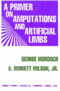 A Primer on Amputations and Artificial Limbs