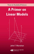 A Primer on Linear Models