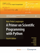 A Primer on Scientific Programming with Python