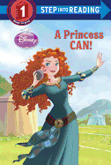 A Princess Can! (Disney Princess)
