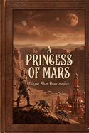 A Princess of Mars