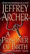 A Prisoner of Birth