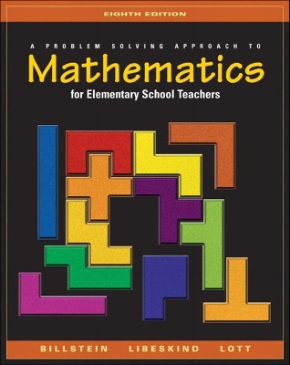 A Problem Solving Approach to Mathematics for Elementary School Teachers - Lee, Debra W, and Billstein, Rick, and Libeskind, Shlomo