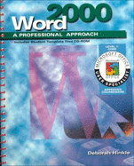 A Professional Approach Series: Word 2000 Level 1 Core Student Edition
