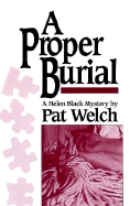 A Proper Burial: A Helen Black Mystery