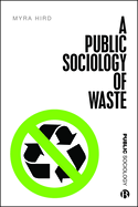 A Public Sociology of Waste