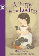 A Puppy Is for Loving