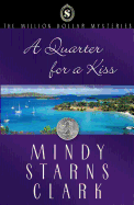 A Quarter for a Kiss