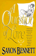 A Question of Love