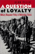 A Question of Loyalty