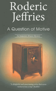 A Question of Motive