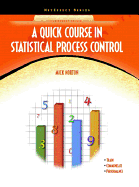 A Quick Course in Statistical Process Control
