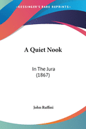 A Quiet Nook: In The Jura (1867)