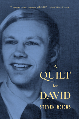 A Quilt for David - Reigns, Steven