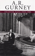 A. R. Gurney: Collected Plays, 1977-1985