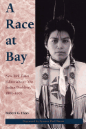 A Race at Bay: New York Times Editorials on the Indian Problem, 1860 - 1900