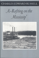 A Rafting on the Mississip'