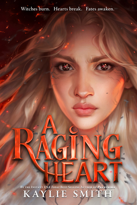 A Raging Heart - Smith, Kaylie