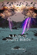 A Rain of Night Birds