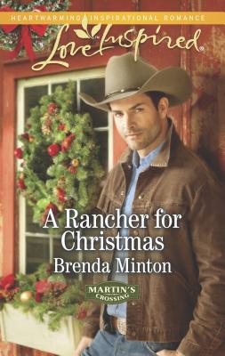 A Rancher for Christmas - Minton, Brenda