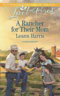 A Rancher for Their Mom