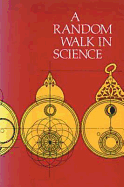 A Random Walk in Science