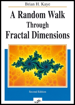 A Random Walk Through Fractal Dimensions - Kaye, Brian H