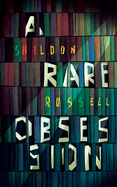 A Rare Obsession